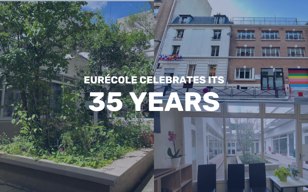 Our International School Eurécole Celebrates Its 35th Anniversary! 
