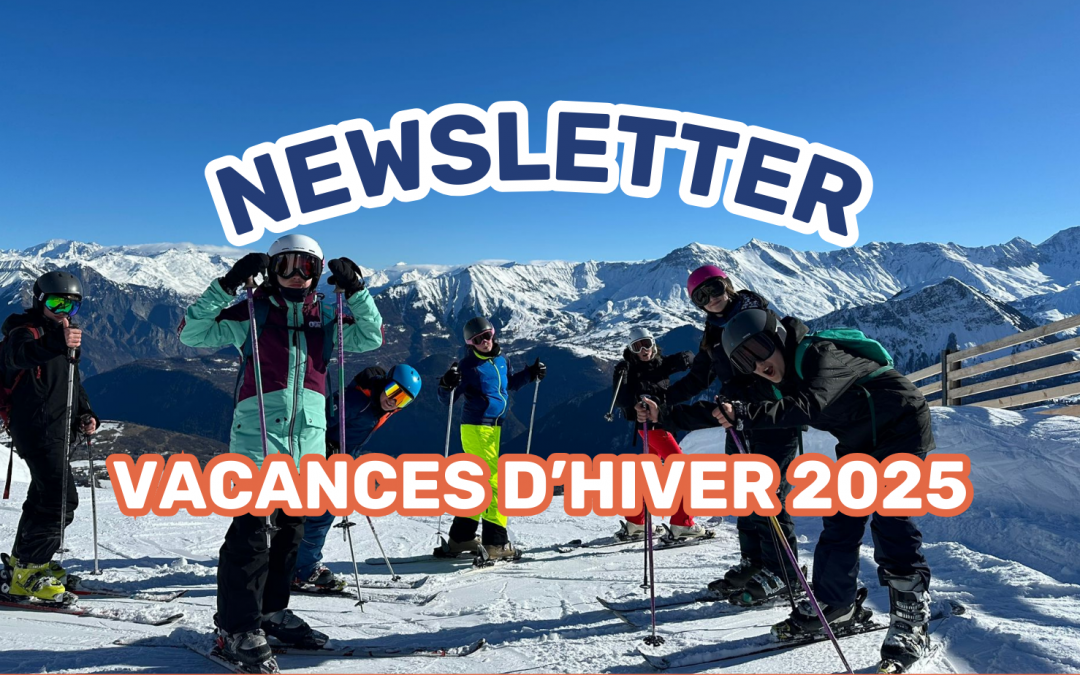 La Newsletter d’Eurécole des Vacances d’Hiver