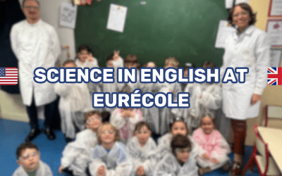 Science in English at Eurécole – A Look Back at the 2024–2025 School Year