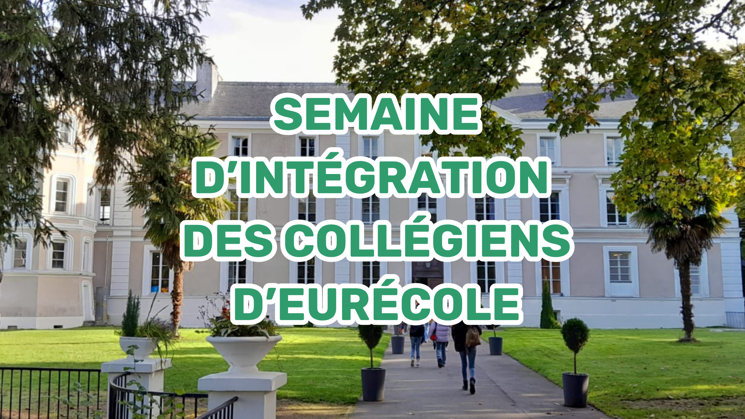 article semaine d'intégration collège international eurécole