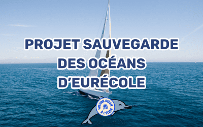 Projet annuel des CM1 d’Eurécole : La Sauvegarde des Océans