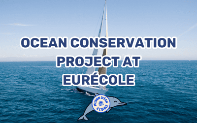 Eurécole Annual CM1 Project: Ocean Conservation