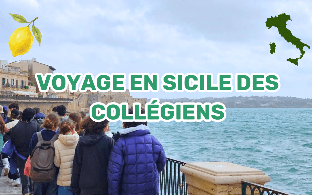 Voyage en Sicile : une immersion culturelle pour les collégiens d’Eurécole