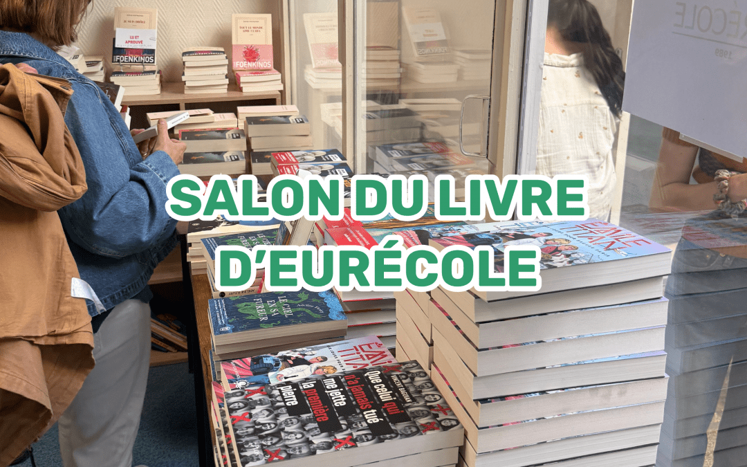 Retour sur la première édition du Salon du Livre d’Eurécole