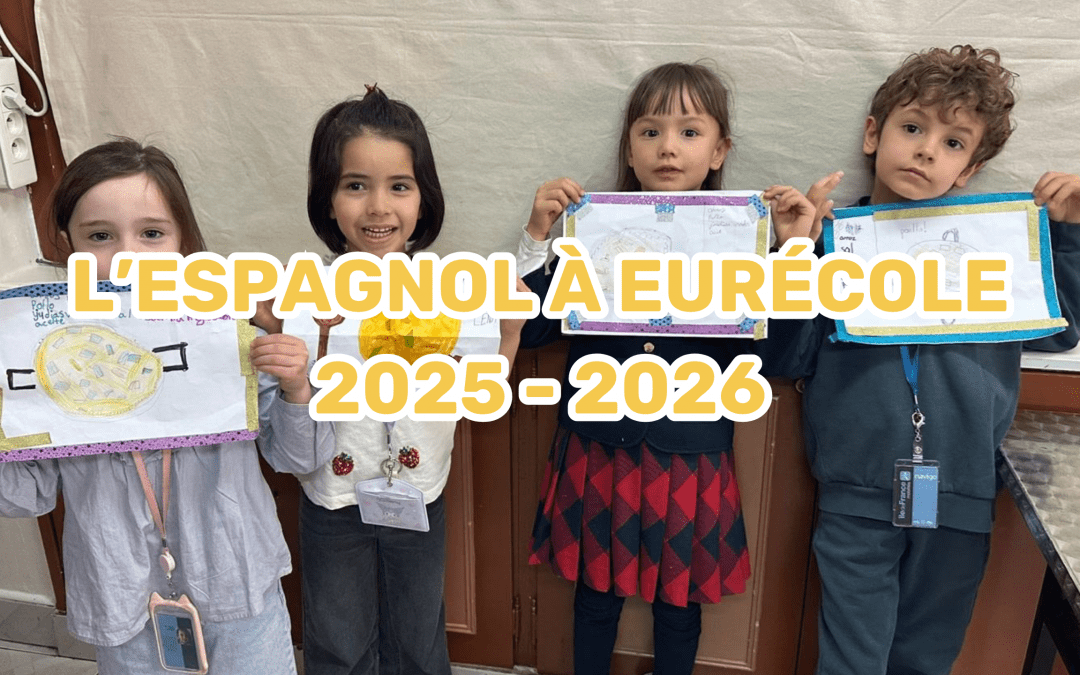 L’espagnol à Eurécole en 2025 – 2026